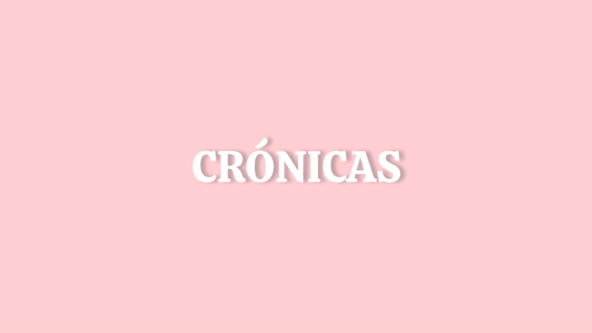 Crónicas