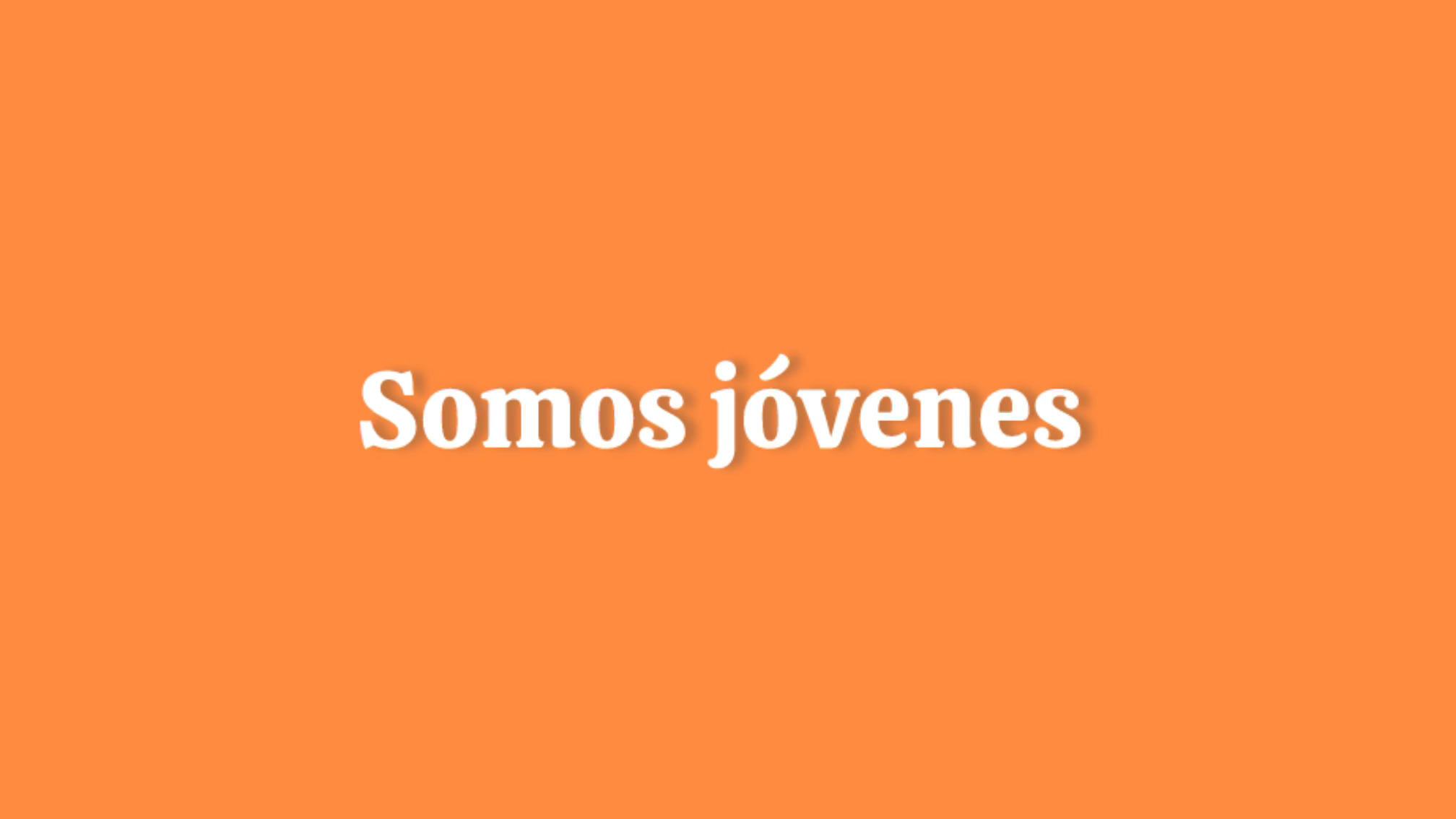 Somos Jóvenes
