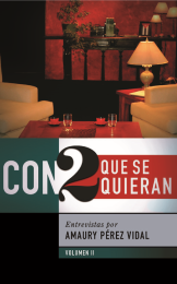 Con dos que se quieran 