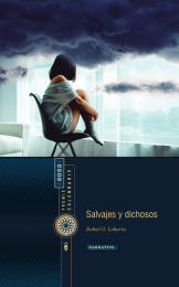 Salvajes y dichosos