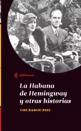 La Habana de Hemingway y otras historias