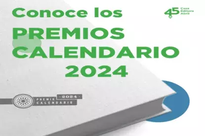 La Casa Editora Abril presentará cinco nuevos títulos de su colección Premio Calendario