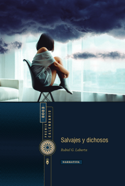 Salvajes y dichosos